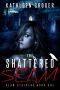 [Seam Stalkers 01] • The Shattered Seam (Seam Stalkers Book 1)